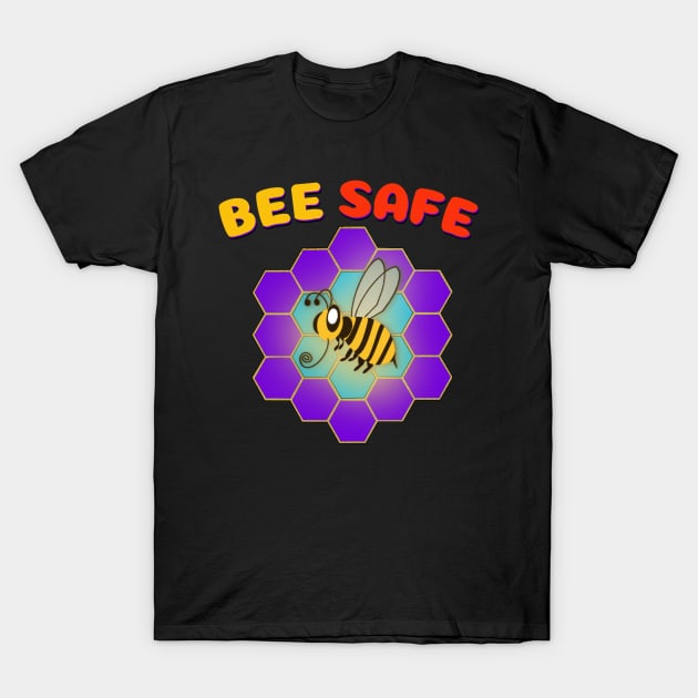 Bee Safe T-Shirt by Purple Canvas Studio